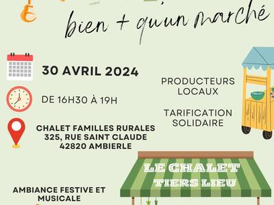 4-Le 30 avril : Les marchés solidaires itinérants en Roannais sont à Ambierle