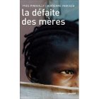 Bib73LaDefaiteDesMeresYvesPinguilly_la-defaite-des-meres.jpg