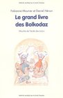 Stm35LeGrandLivreDesBolkodazFabienne_41xgijrsaol._sx195_.jpg