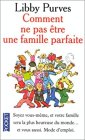 Stm5CommentNePasEtreUneFamilleParfaite_51yr7y5b71l._sx210_.jpg
