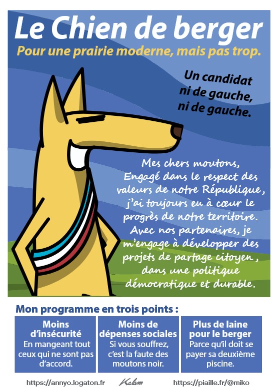 Une affiche municipale parodique pour voter pour le loup ! Pour une prairie moderne, mais pas trop. Un candidat ni de gauche, ni de gauche.